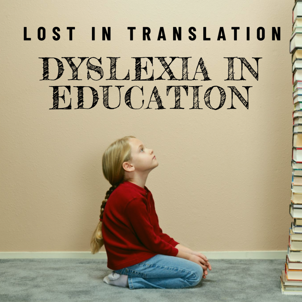 dyslexia in education