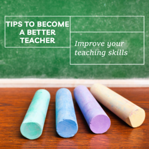 How to become a better teacher