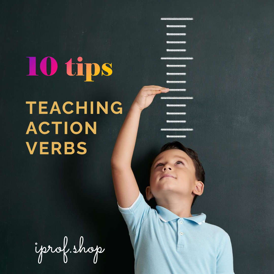 What are Action Verbs? 10 Tips for Teaching ESL Students