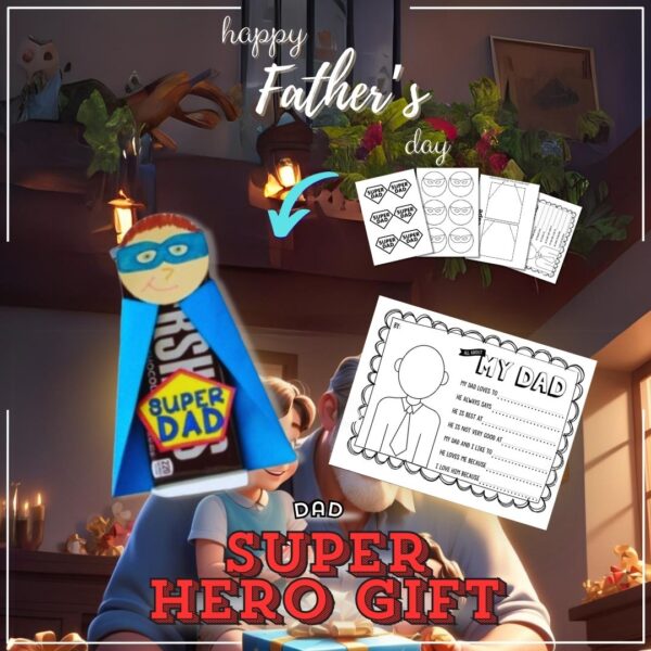 Father day Super Hero Chocolate bar Craft